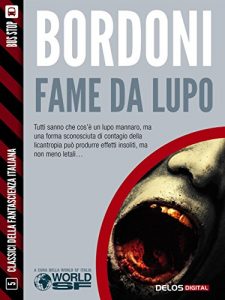 Baixar Fame da lupo (Classici della Fantascienza Italiana) pdf, epub, eBook