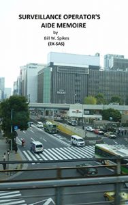 Baixar Surveillance Operator’s Aide Memoire: Instructor’s Test Questions and Precis (English Edition) pdf, epub, eBook