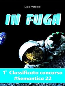 Baixar In fuga: 1 (Short list) pdf, epub, eBook