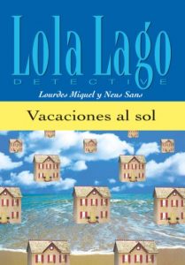 Baixar Vacaciones al sol (Lola Lago, detective) (Spanish Edition) pdf, epub, eBook