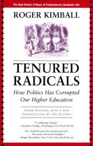 Baixar Tenured Radicals: How Politics Has Corrupted Our Higher Education pdf, epub, eBook