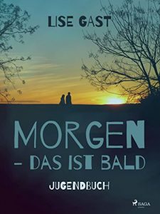 Baixar Morgen, das ist bald pdf, epub, eBook