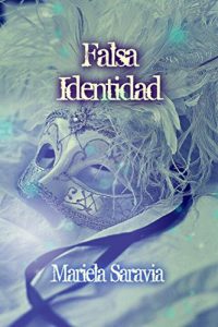 Baixar Falsa Identidad: Un pasado en sombras, una vida amenazada (thriller psicologico) (Spanish Edition) pdf, epub, eBook