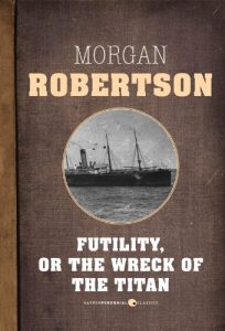 Baixar Futility, Or The Wreck Of The Titan pdf, epub, eBook