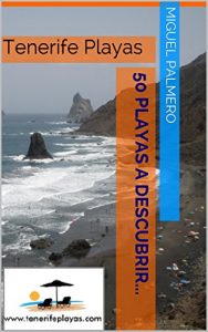 Baixar Tenerife Playas: 50 Playas a descubrir (Spanish Edition) pdf, epub, eBook