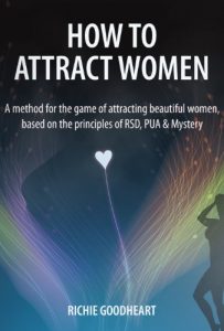 Baixar How To Attract Women – A Method for the Game of Attracting Beautiful Women, Based on the Principles of RSD, PUA and Mystery (English Edition) pdf, epub, eBook