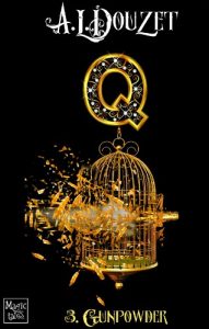 Baixar Saga Q – Episode 3 : GUNPOWDER (French Edition) pdf, epub, eBook