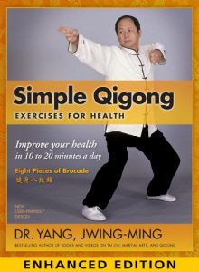 Baixar Simple Qigong: Exercises for Health – Enhanced Edition with video: The Eight Pieces of Brocade (YMAA Qigong Book 1) (English Edition) pdf, epub, eBook