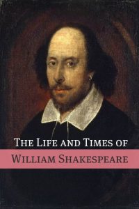 Baixar The Life and Times of William Shakespeare (English Edition) pdf, epub, eBook