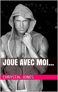 Baixar Joue avec moi… T1 (French Edition) pdf, epub, eBook