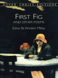 Baixar First Fig and Other Poems (Dover Thrift Editions) pdf, epub, eBook