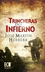 Baixar Trincheras del infierno (Spanish Edition) pdf, epub, eBook