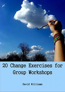 Baixar 20 Change Exercises for Group Workshops (English Edition) pdf, epub, eBook