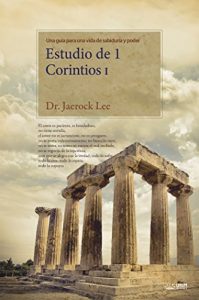 Baixar Estudio de 1 Corintios I : Lectures on the First Corinthians Ⅰ(Spanish Edition) pdf, epub, eBook