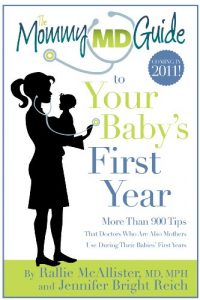 Baixar The Mommy MD Guide to Your Baby’s First Year: Tips that 70 doctors who are also mothers use during their babies’ first year (The Mommy MD Guides) (English Edition) pdf, epub, eBook