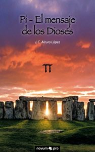 Baixar Pi – El mensaje de los Dioses (Spanish Edition) pdf, epub, eBook
