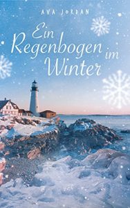 Baixar Ein Regenbogen im Winter (New Harbor 2) (German Edition) pdf, epub, eBook