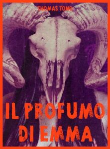 Baixar Il Profumo di Emma (Fuori Collana Vol. 28) (Italian Edition) pdf, epub, eBook