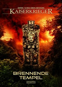 Baixar Kaiserkrieger 10: Brennende Tempel (German Edition) pdf, epub, eBook