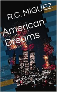 Baixar American Dreams: Introductory Essays in Cultural Studies (English Edition) pdf, epub, eBook