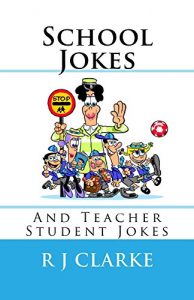 Baixar School Jokes: And Teacher Student Jokes (English Edition) pdf, epub, eBook