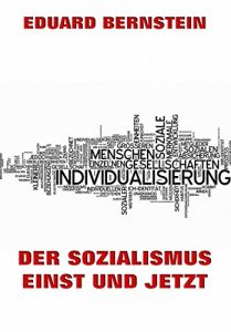 Baixar Der Sozialismus einst und jetzt (German Edition) pdf, epub, eBook