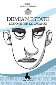 Baixar Demian Estate. Stagione 1. Lezioni per le vacanze pdf, epub, eBook