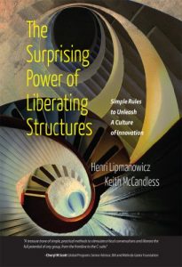 Baixar The Surprising Power of Liberating Structures: Simple Rules to Unleash A Culture of Innovation (English Edition) pdf, epub, eBook