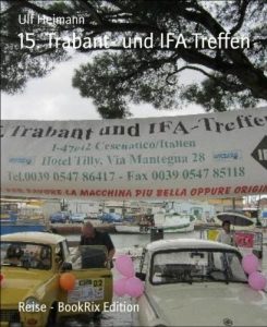 Baixar 15. Trabant- und IFA Treffen (German Edition) pdf, epub, eBook