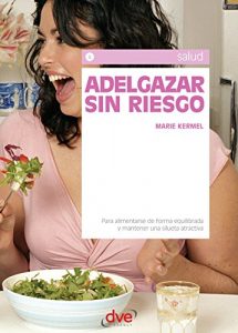 Baixar Adelgazar sin riesgo (Salud (de Vecchi)) pdf, epub, eBook