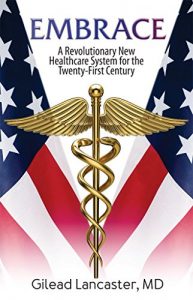 Baixar EMBRACE: A Revolutionary New Healthcare System for the Twenty-First Century (English Edition) pdf, epub, eBook