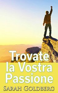 Baixar Trovate la Vostra Passione (Italian Edition) pdf, epub, eBook