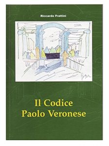 Baixar Il Codice Paolo Veronese (Italian Edition) pdf, epub, eBook