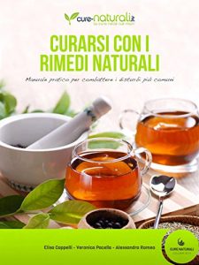 Baixar Curarsi con i rimedi naturali: 1 (Cure Naturali) pdf, epub, eBook