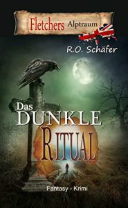 Baixar Das dunkle Ritual: Fletchers Alptraum (German Edition) pdf, epub, eBook