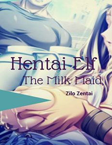 Baixar Hentai Elf: The Milk Maid pdf, epub, eBook
