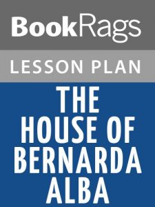 Baixar Lesson Plans The House of Bernarda Alba (English Edition) pdf, epub, eBook