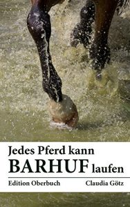 Baixar Jedes Pferd kann barhuf laufen (German Edition) pdf, epub, eBook
