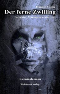 Baixar Der ferne Zwilling: Inspektor Maringers erster Fall (German Edition) pdf, epub, eBook
