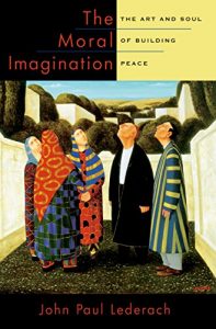 Baixar The Moral Imagination: The Art and Soul of Building Peace pdf, epub, eBook