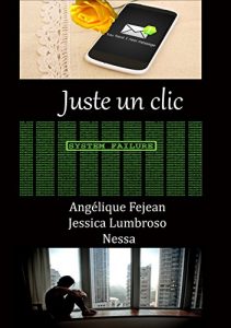 Baixar Juste un clic: Recueil (French Edition) pdf, epub, eBook