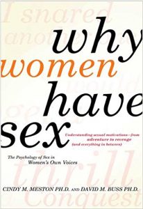 Baixar Why Women Have Sex: Understanding Sexual Motivations from Adventure to Revenge (and Everything in Between) pdf, epub, eBook