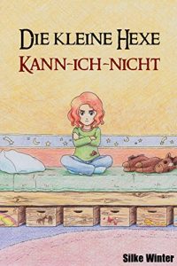 Baixar Die kleine Hexe Kann-ich-nicht (German Edition) pdf, epub, eBook