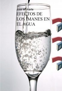 Baixar EFECTOS DE LOS IMANES EN EL AGUA pdf, epub, eBook