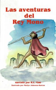Baixar Las aventuras del Rey Mono (Spanish Edition) pdf, epub, eBook