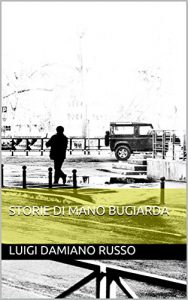 Baixar Storie di mano bugiarda (Italian Edition) pdf, epub, eBook