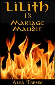 Baixar MARIAGE MAUDIT (LILITH t. 13) (French Edition) pdf, epub, eBook