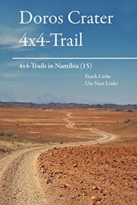Baixar Doros Crater 4×4-Trail: 4×4-Trails in Namibia (15) (German Edition) pdf, epub, eBook