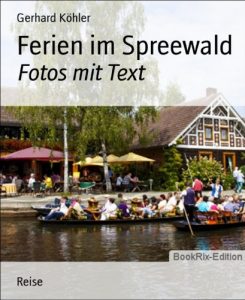 Baixar Ferien im Spreewald: Fotos mit Text (German Edition) pdf, epub, eBook