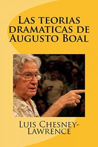 Baixar Las teorias dramaticas de Augusto Boal (Spanish Edition) pdf, epub, eBook